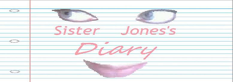 Sister Jones's Diary