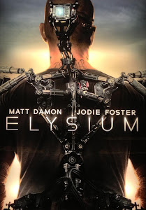 Poster Of Hollywood Film Elysium (2013) In 300MB Compressed Size PC Movie Free Download At worldfree4u.com