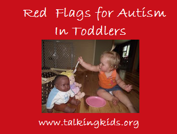 10 Red Flags In Special Education >> Child Talk Red Flags For Autism In Toddlers 10 Red Flags In Special Education >> Child Talk Red Flags For Autism In Toddlers