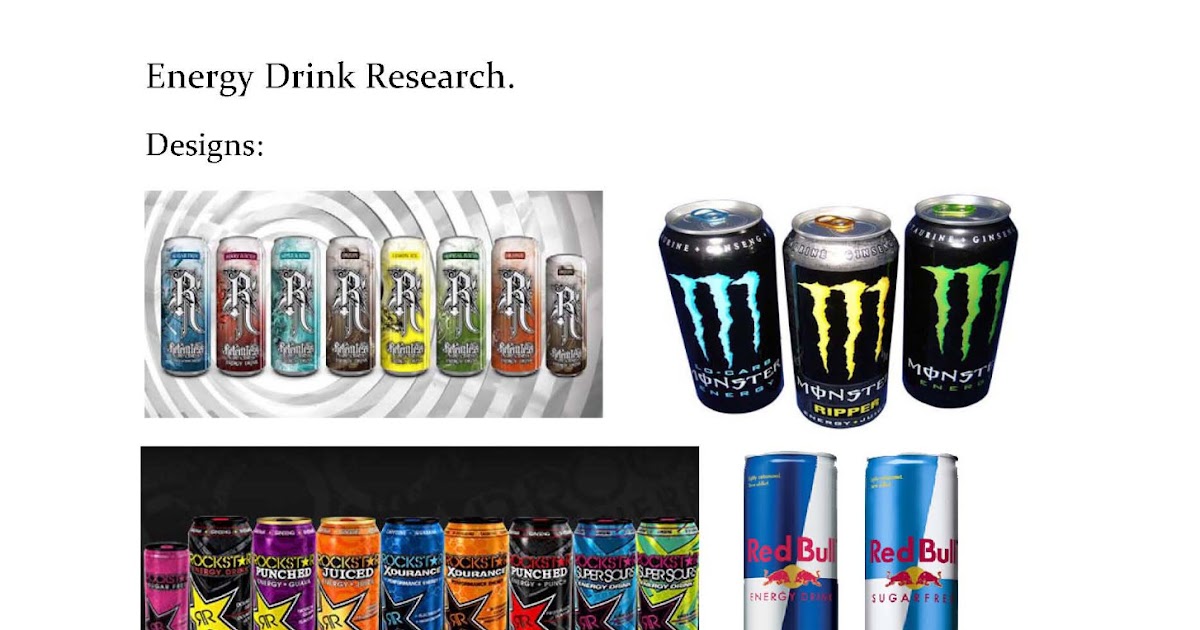 Unit 14 Energy Drink Energy drink research