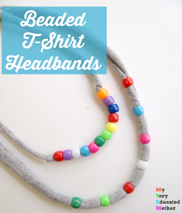 Old t-shirts and pony beads come together to make awesome summertime headbands!