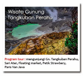 Paket Tour Bandung Murah 1 hari Tangkuban Perahu bandung, sari Ater, Floating Market
