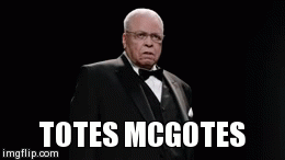 Totes McGotes