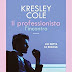 SPECIALE KRESLEY COLE: TUTTA LA TRILOGIA “IL PROFESSIONISTA”