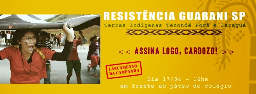 LANÇAMENTO DA CAMPANHA RESISTÊNCIA GUARANI SP