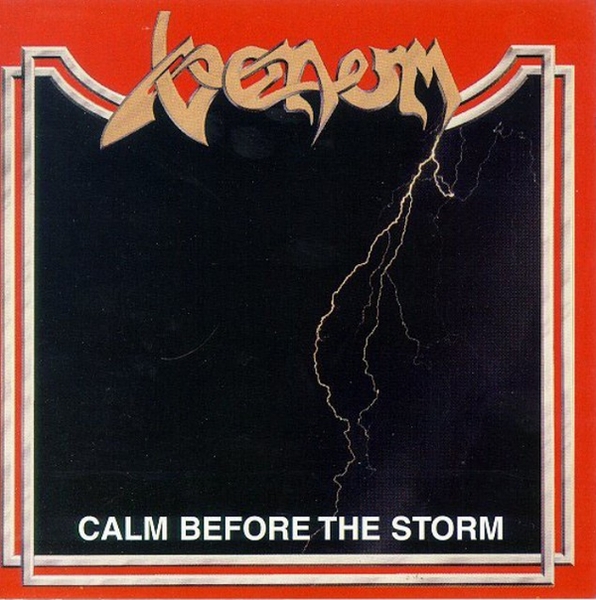 Metal Music Extreme VENOM Calm Before the Storm (1987)