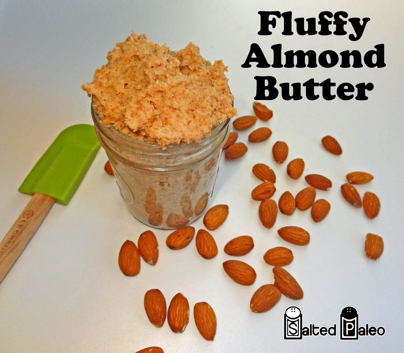 Salted Paleo Fluffy Almond Butter