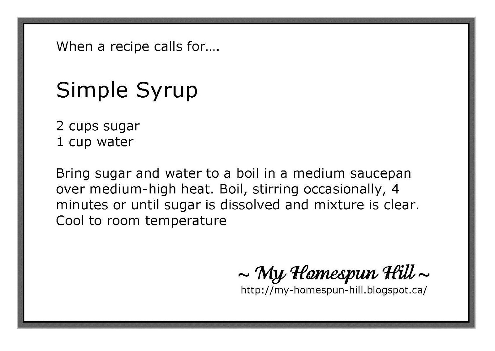  My Homespun Hill Simple Syrup