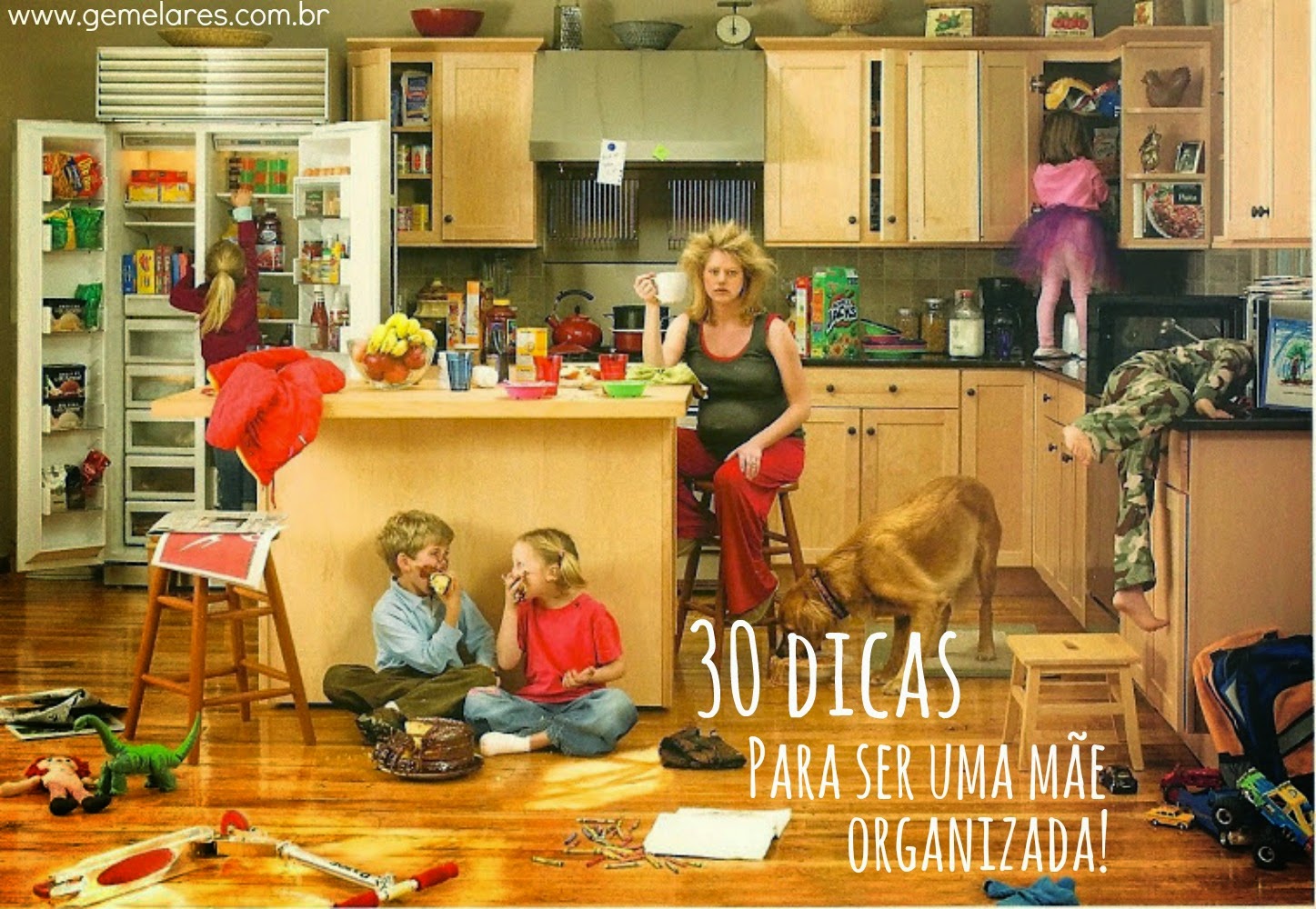 30 Dicas para ser uma mãe organizada 30 Dicas para ser uma mãe organizada