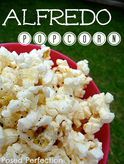 Microwave Alfredo Popcorn by Posed Perfection Microwave Alfredo Popcorn by Posed Perfection