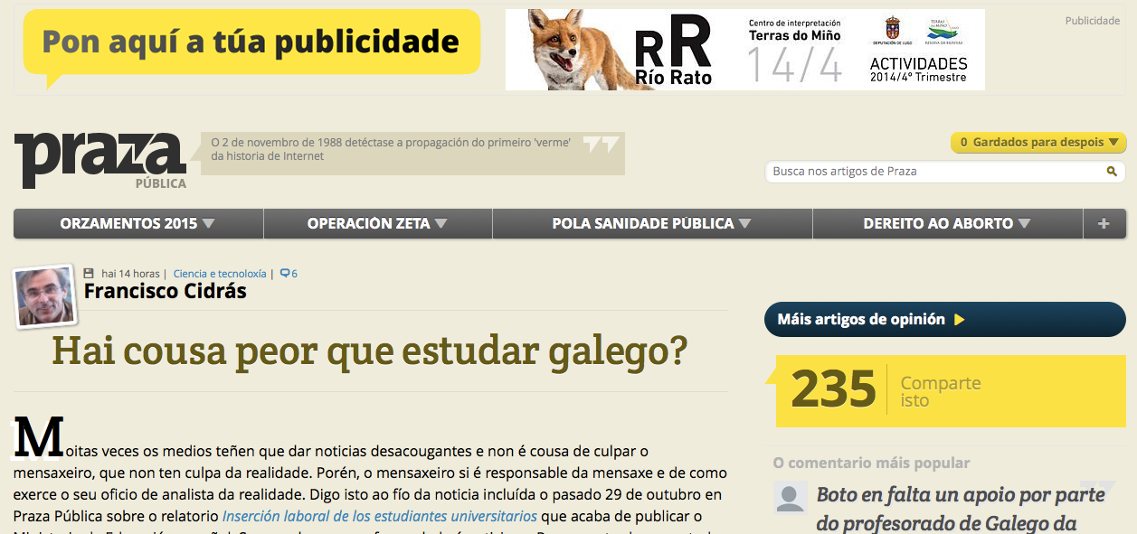 http://praza.gal/opinion/2122/hai-cousa-peor-que-estudar-galego/?utm_source=dlvr.it&utm_medium=twitter