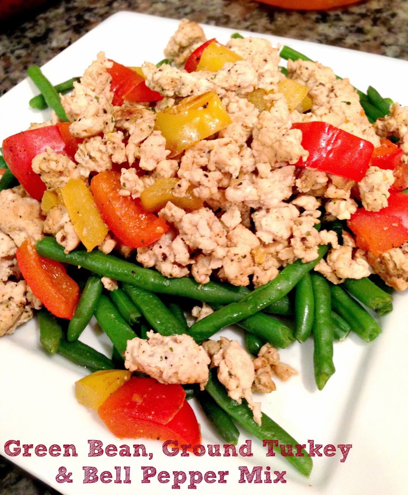 The Williams Family Green Bean, Ground Turkey & Bell Pepper