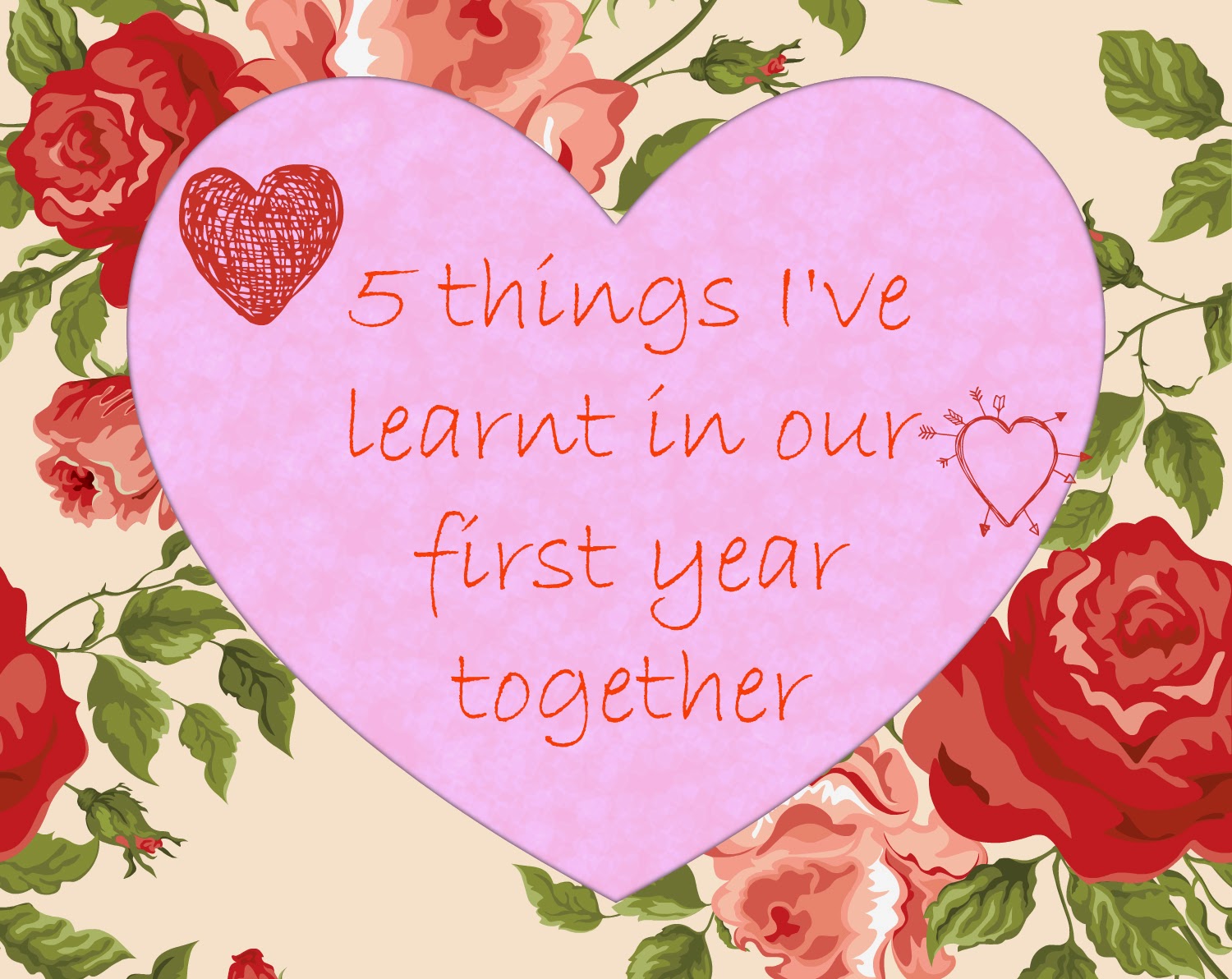 twentea something 5 things i ve learnt in our first year together