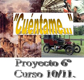 BLOG Proyecto "Cuéntame..." 6º