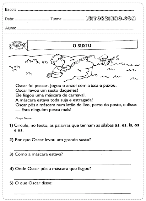 Circule, no texto, as palavras que tenham as sílabas as, es, is, os e us