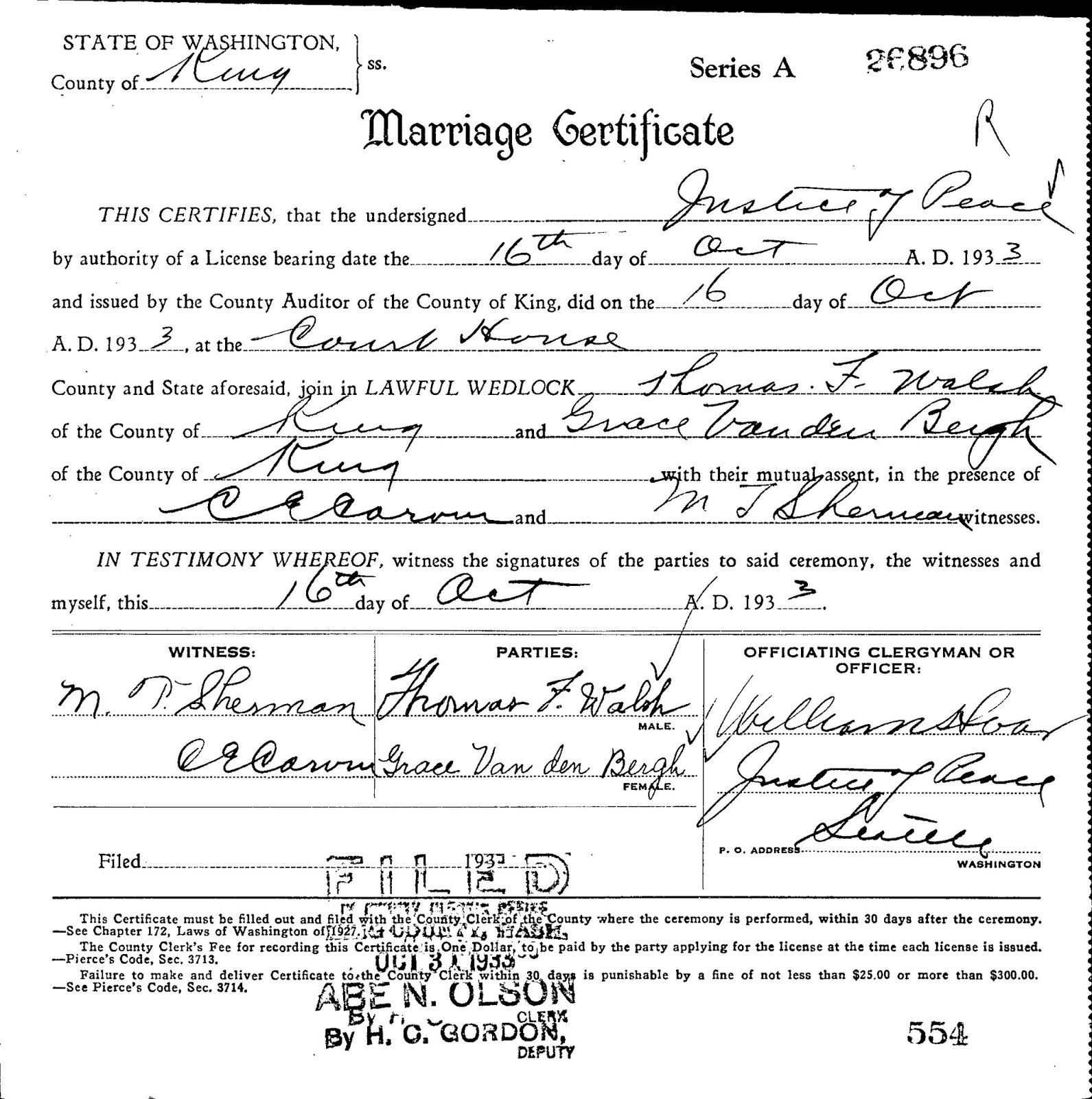 Washington State Archives, "Marriage Records," database, Washington State Archives - Digital Archives (http://www.digitalarchives.wa.gov/ : accessed 3 Feb 2015), entry for Thomas F Walsh and Grace Van den Bergh, married 16 Oct 1933.