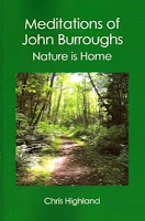 John Burroughs - Meditations of John Burroughs - Nature is Home John Burroughs Meditations of John Burroughs Nature is Home