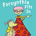 Forsynthia Fits In: Forsynthia's First Day - Free Kindle Fiction