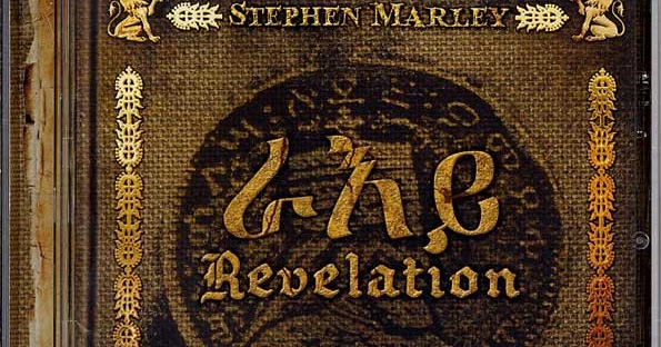 stephen marley revelation part 1  zipgolkes