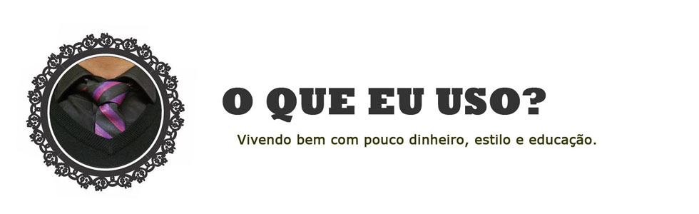 O que eu uso?