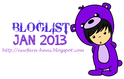 Pencarian Bloglist Januari 2013 by Nurfara Hani Pencarian Bloglist Januari 2013 by Nurfara Hani
