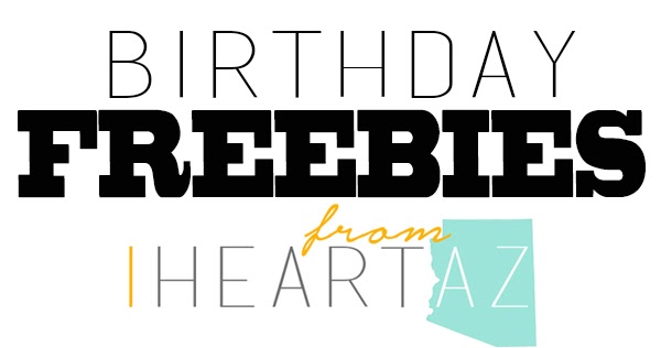 Birthday freebies glendale az