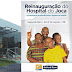 Prefeitura inaugura "Novo Hospital do Joca" nesta segunda 31/8.