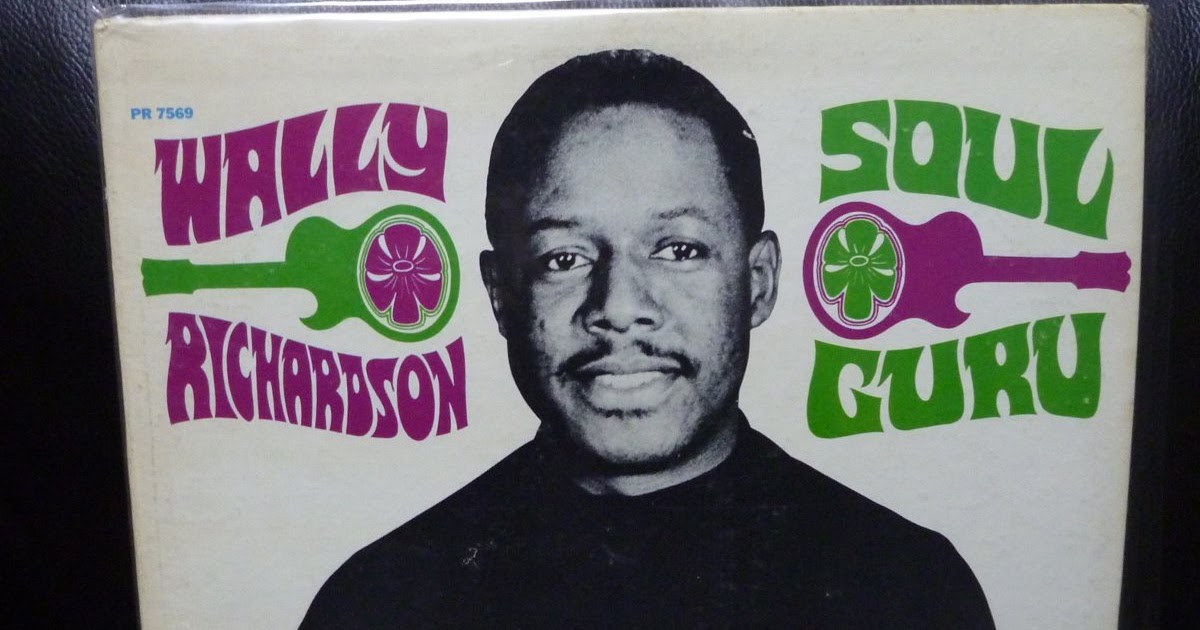 Wally Richardson Soul Guru