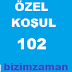 Üniversite Tercih Kılavuzu 102 Numaralı Özel Koşul ve Açıklamalar Anlamı