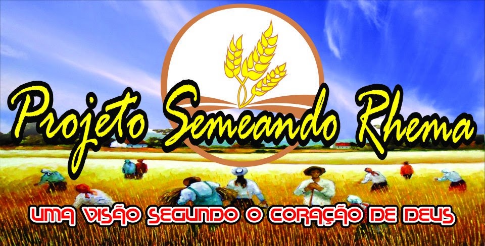 Projeto Semeando Rhema 