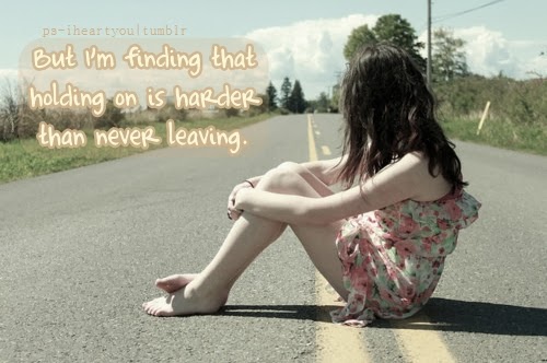 Past relationship Quotes: Leaving Quotes-Sad- Funny- And Inspirational