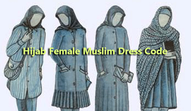 To Wear or Not to Wear Hijab: Female Muslim Dress Code To Wear or Not to Wear Hijab: Female Muslim Dress Code