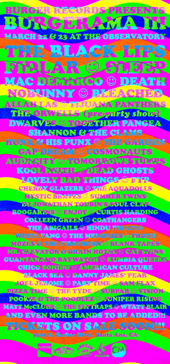 BURGERAMA 3- Burger Records Yearly Indie Party! Why You Should Not Miss This.