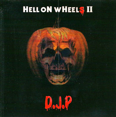 DJ P - Hell On Wheels II