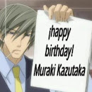 happy birthday Muraki Kazutaka