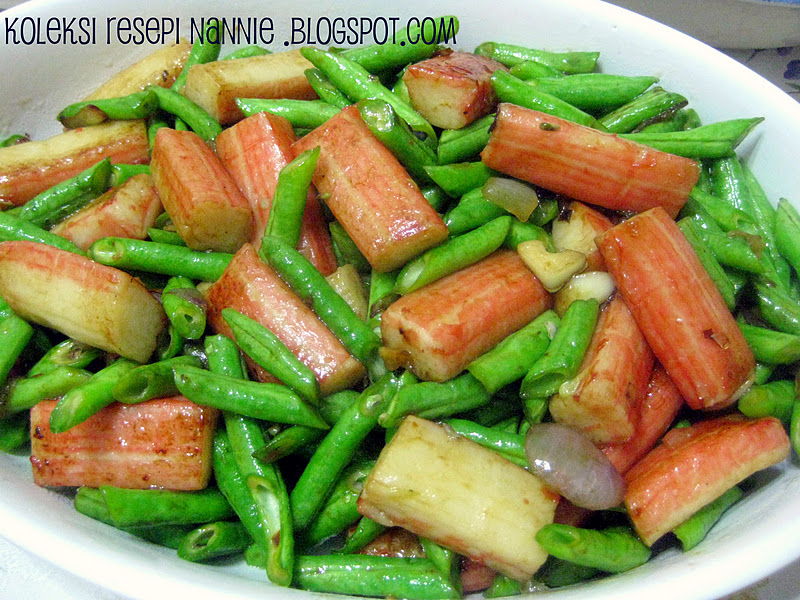 RESEPI NENNIE KHUZAIFAH Tumis sayur kacang panjang campur