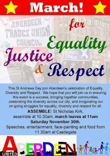 Come along to the St Andrews Day March and Rally for Equality, Justice and Respect on 30th Nov in Aberdeen