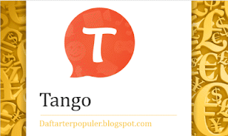 aplikasi chat terbaik tango
