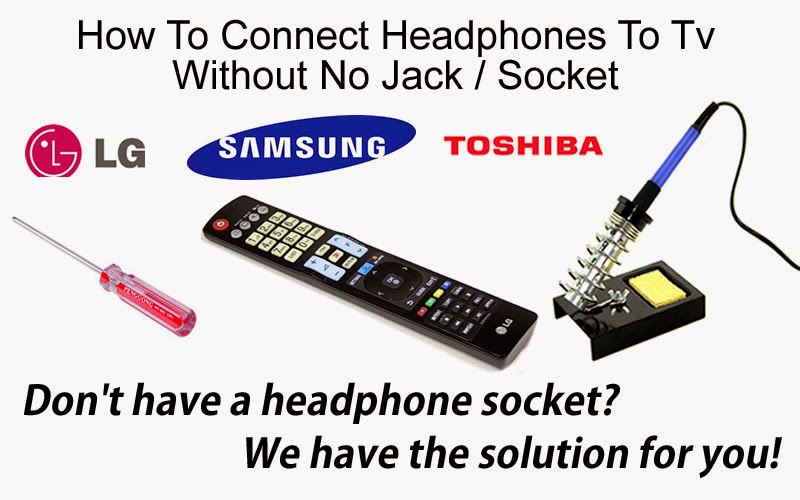 How To Connect Headphones To TV Without Jack / Socket How To Fix