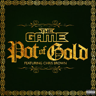 The Game - Pot Of Gold (feat. Chris Brown) Lyrics