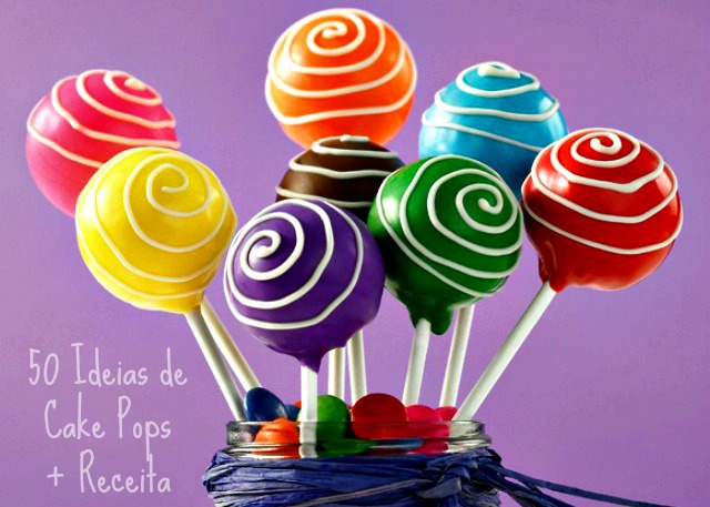 Cake Pop Colorido 50 Ideias de Cake Pops