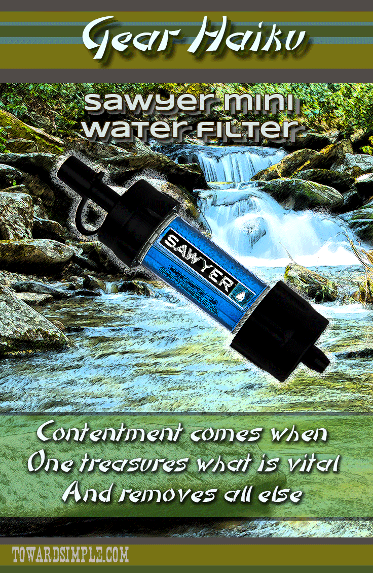 A haiku to the Sawyer Mini water filter Sawyer Mini Water Filter