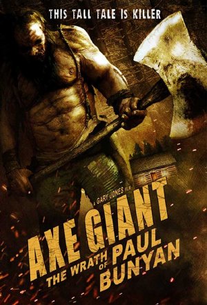 Gã Khổng Lồ Hung Tợn - Axe Giant: The Wrath of Paul Bunyan (2013) Vietsub Axe+Giant+The+Wrath+of+Paul+Bunyan+(2013)_PhimVang.Org