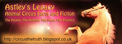 Astley's Legacy - Animal Circus Facts and Fiction