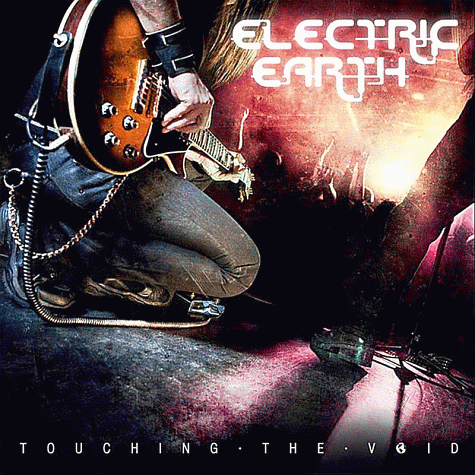 ELECTRIC EARTH - Touching The Void (2011)