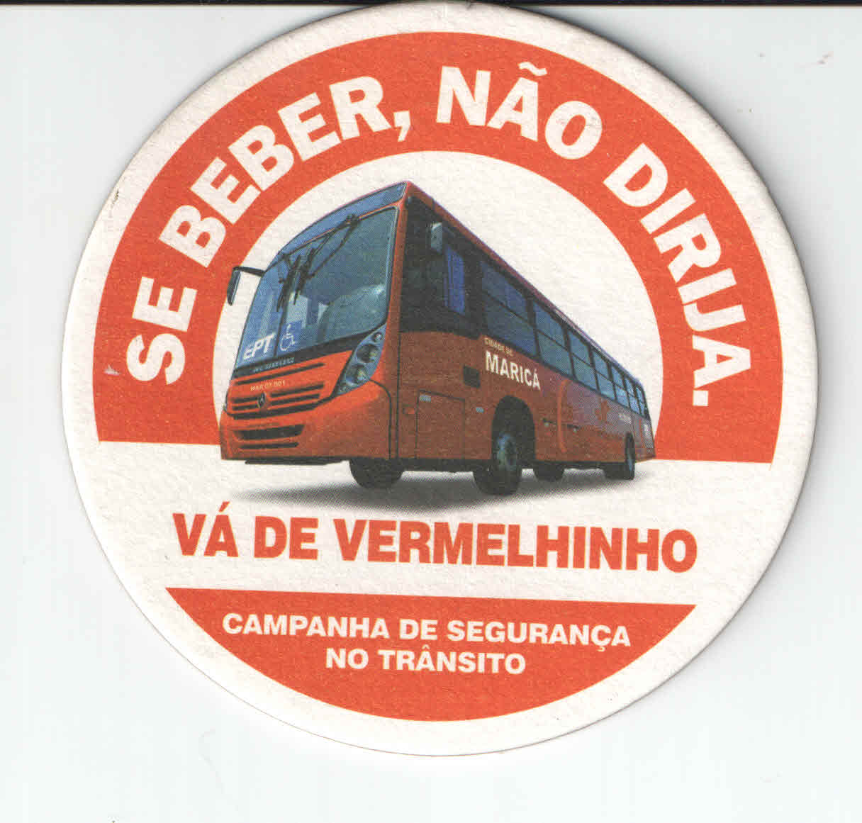 SE BEBER, NÃO DIRIJA! VÁ DE VERMELHINHO