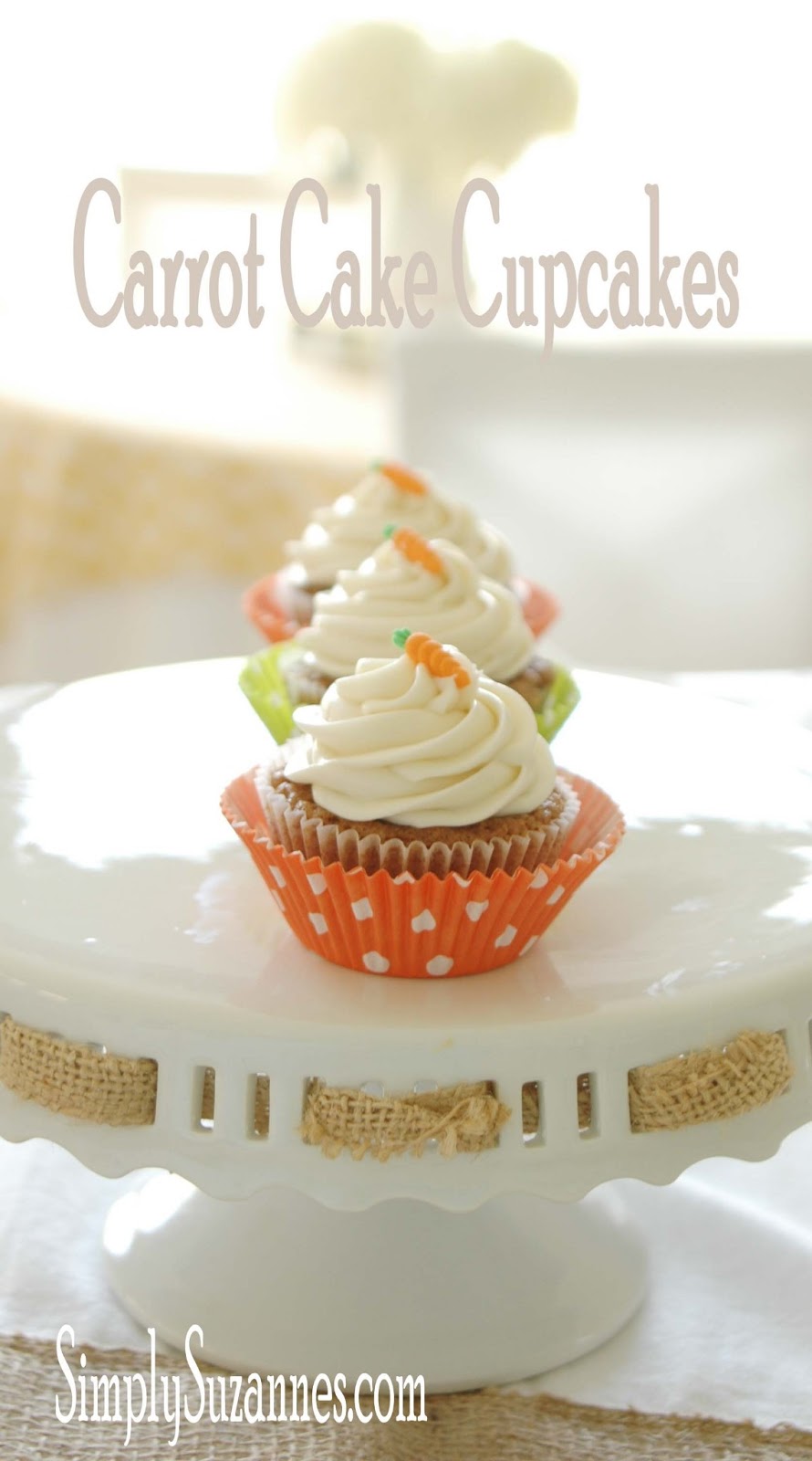 Simply Suzanne�s AT HOME carrot cake cupcakes!