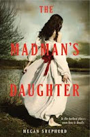 The Madman’s Daughter (The Madman’s Daughter #1) by Megan Shepherd