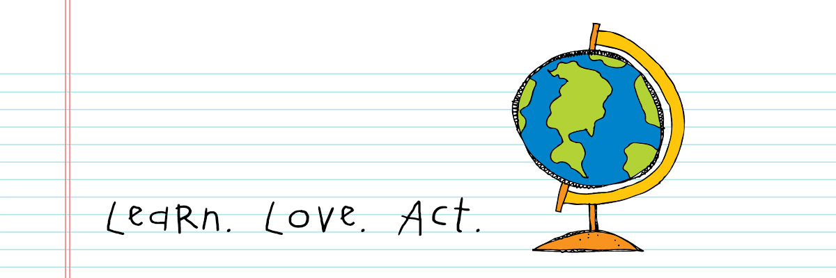 Learn.Love.Act.