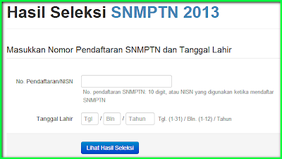 Pengumuman SNMPTN 2013
